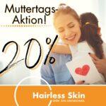 Hairless Skin Magdeburg Muttertag